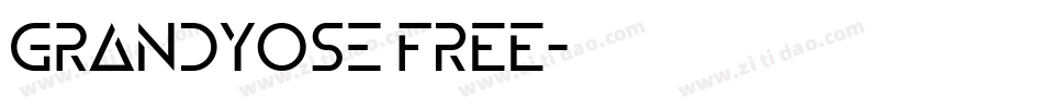 Grandyose FREE字体转换